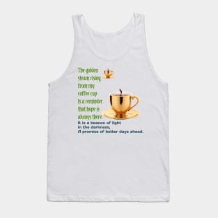 Golden Steam Coffee Cup Design: A Symbol of Hope and Resilience Tank Top